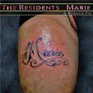 The Residents - Marie