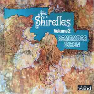The Shirelles - Remember When Volume 2