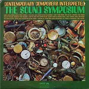 The Sound Symposium - Contemporary Composers Interpreted