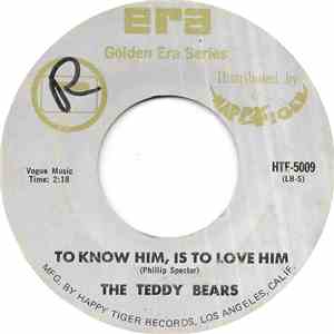The Teddy Bears - To Know Him, Is To Love Him