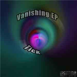 Tick - Vanishing EP