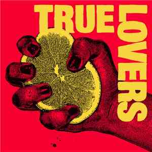True Lovers - True Lovers