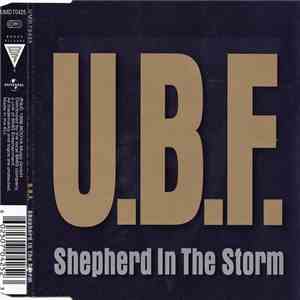 U.B.F. - Shepherd In The Storm