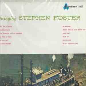 Unknown Artist - Swinging Stephen Foster