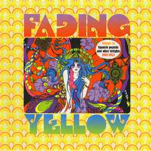 Various - Fading Yellow Volume 14 (Spanish Popsike And Other Delights 1967-1973)