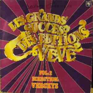 Various - Les Grands Succes Des Editions Veve Vol: 2 Direction: Verckys