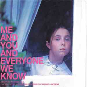 Various - Me And You And Everyone We Know