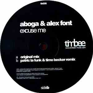 Aboga & Alex Font - Excuse Me