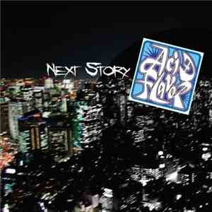 Acid Flavor - Next Story
