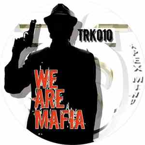 Apex Mind - We Are Mafia