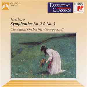 Brahms / Cleveland Orchestra • George Szell - Symphonies No. 2 & No. 3