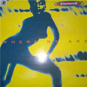 Charlotte - Where We Are