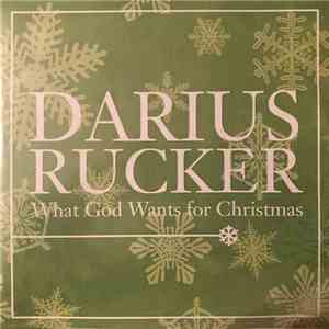 Darius Rucker - What God Wants For Christmas