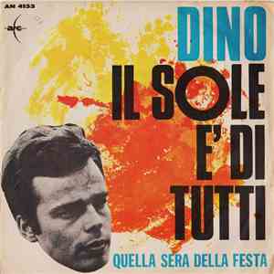Dino  - Il Sole È Di Tutti