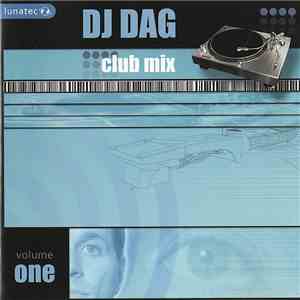 DJ Dag - Club Mix Volume One