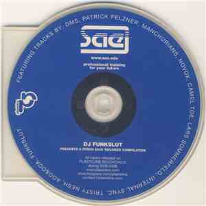 DJ Funkslut - A Synch 2008 Tailored Compilation