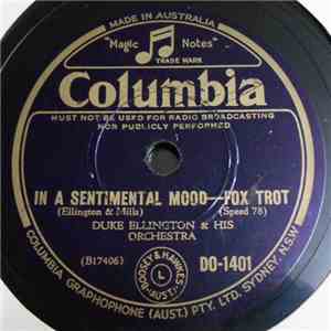 Duke Ellington & His Orchestra - In A Sentimental Mood / Show Boat Shuffle