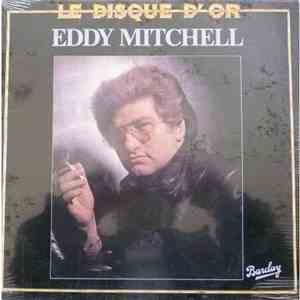 Eddy Mitchell - Le Disque d'or
