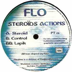 FLO  - Steroïds Actions