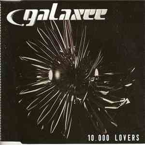 Galaxee - 10.000 Lovers
