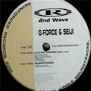 G-Force & Seiji - Clear Vision (2001 Edit) / Substance