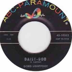 Gordon Lightfoot - (Remember Me) I'm The One / Daisy-Doo