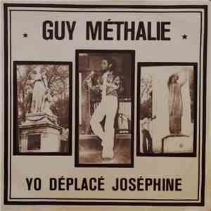 Guy Méthalie - Yo Déplacé Joséphine