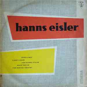 Hanns Eisler, Gisela May, Bertolt Brecht - Gisela May Singt Lieder Von Hanns Eisler Nach Texten Von Bertolt Brecht