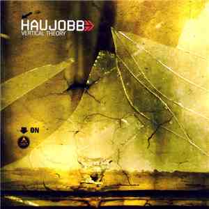 Haujobb - Vertical Theory