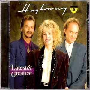 Highway 101 - Latest & Greatest