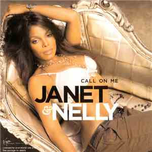 Janet & Nelly - Call On Me