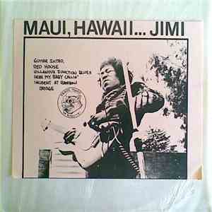 Jimi Hendrix - Maui, Hawaii...Jimi