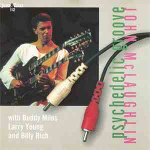 John McLaughlin - Psychedelic Groove