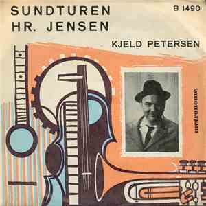 Kjeld Petersen - Sundturen / Hr. Jensen