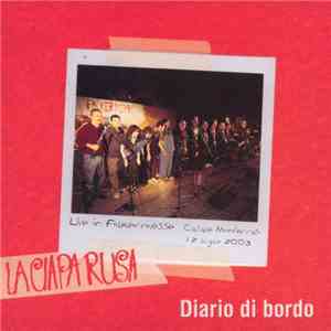 La Ciapa Rusa - Diario Di Bordo