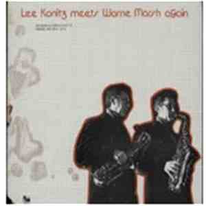 Lee Konitz Meets Warne Marsh - Lee Konitz Meets Warne Marsh Again