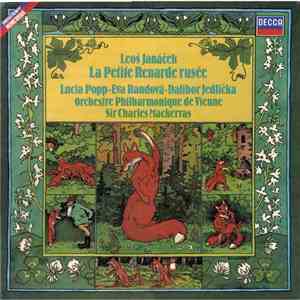 Leoš Janáček - Lucia Popp · Eva Randová · Dalibor Jedlička, Wiener Philharmoniker, Sir Charles Mackerras - La Petite Renarde Rusée