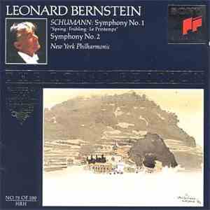 Leonard Bernstein, Schumann & New York Philharmonic - Symphonies Nos. 1 & 2