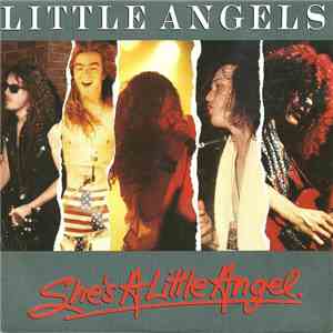 Little Angels - She's A Little Angel