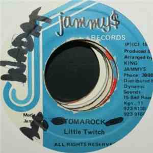 Little Twitch - Tomarock