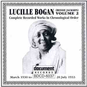 Lucille Bogan - Complete Recorded Works In Chronological Order. Volume 2