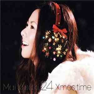 Mai Kuraki - 24 Xmas Time