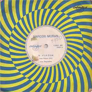 Marcos Moran - A Viagem / Bai-Bai