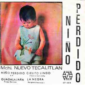 Mchi. Nuevo Tecalitlan - Niño Perdido
