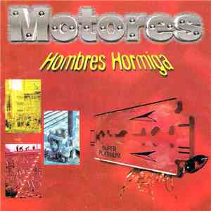 Motores - Hombres Hormiga