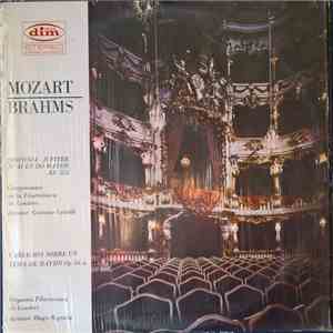 Mozart / Brahms - Orquesta Filarmónica De Londres Director: Gaetano Cavalli / Hugo Rignold - Sinfonia Jupiter N.º 41 En Do Mayor KV 551 / Variacion Sobre Un Tema De Haydn Op. 56 A