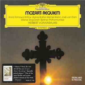 Mozart - Anna Tomowa-Sintow, Agnes Baltsa, Werner Krenn, José Van Dam, Wiener Singverein, Berliner Philharmoniker, Herbert Von Karajan - Requiem