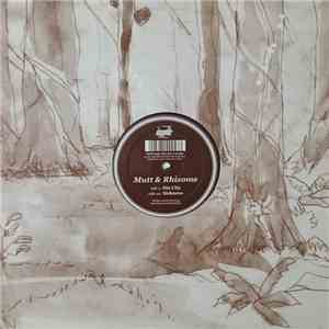 Mutt & Rhizome - Sin City / Sickness
