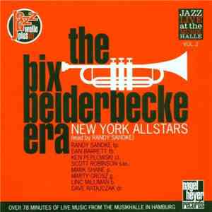 New York Allstars Lead By Randy Sandke - The Bix Beiderbecke Era