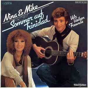 Nina & Mike - Sommer Auf Trinidad / Wir Bleiben Freunde